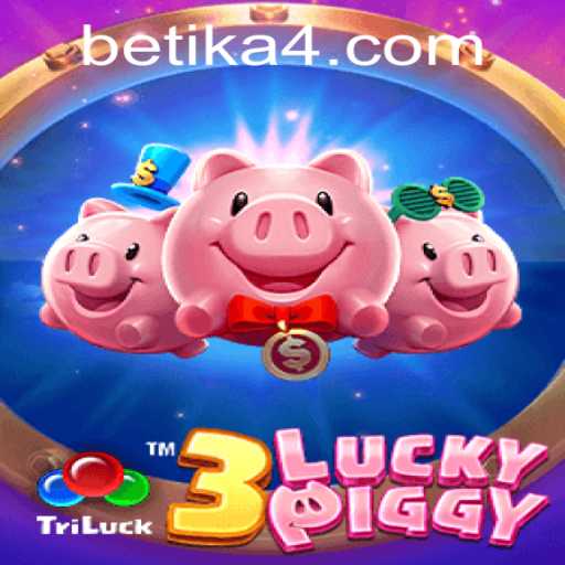 Discovering the Excitement of 3LUCKYPIGGY on Betika