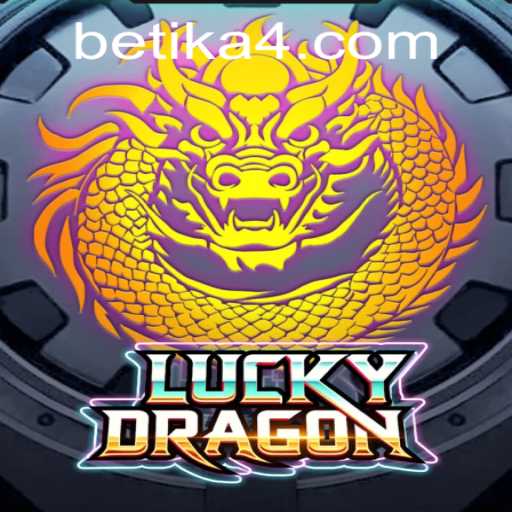 Exploring the Exciting World of LuckyDragon on Betika