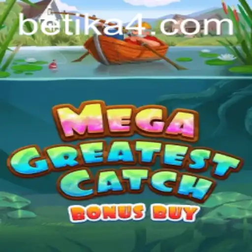 An In-Depth Look at MegaGreatestCatchBonusBuy: The Thrilling New Addition to Betika