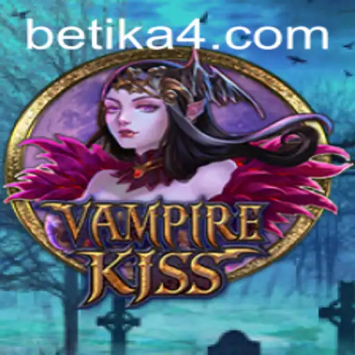 Exploring VampireKiss: A Thrilling Game Adventure with Betika